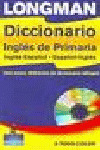 DICCIONARIO PRIMARIA LONGMAN INGLES/ESPAÑOL-ESPAÑOL/INGLES