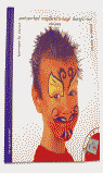 ¡PINTATE LA CARA! = PAINT YOUR FACE! = MAQUILLE-TOI LE VISAGE! = DIPINSITI IL VISO! = PINTA A CARA!