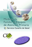 TEMARIO VOL.I. OPOSICIONES MÉDICOS DE FAMILIA DE EQUIPOS DE ATENCIÓN PRIMARIA. S