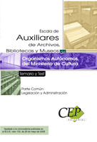 AUXILIARES DE ARCHIVOS, BIBLIOTECAS Y MUSEOS ORGANISMOS AUTONOMOS TEMARIO Y TEST
