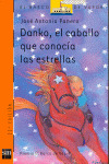 DANKO, EL CABALLO QUE CONOCIA LAS ESTRELLAS