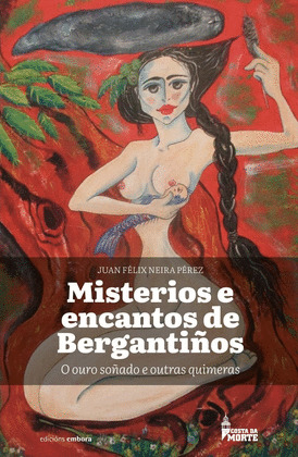MISTERIOS E ENCANTOS DE BERGANTIÑOS