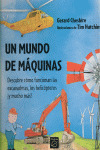 MUNDO DE MAQUINAS, UN