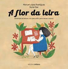 FLOR DA LETRA, A