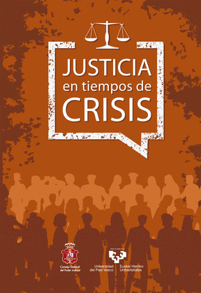 JUSTICIA EN TIEMPOS DE CRISIS