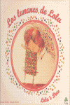 LUNARES DE LOLA, LOS / LOLA'S DOTS