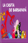 CASITA DE BARBAPAPA, LA