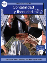 CONTABILIDAD Y FISCALIDAD (CICLOS FORMATIVOS,  2011)