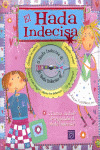 HADA INDECISA, EL