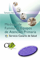 TEMARIO VOL.V. OPOSICIONES MÉDICOS DE FAMILIA DE EQUIPOS DE ATENCIÓN PRIMARIA. S