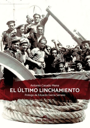 EL ULTIMO LINCHAMIENTO