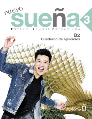 NUEVO SUEÑA 3 (B2). CUADERNO DE EJERCICIOS