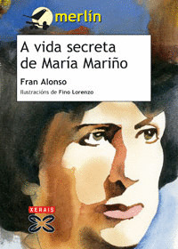 A VIDA SECRETA DE MARIA MARIÑO