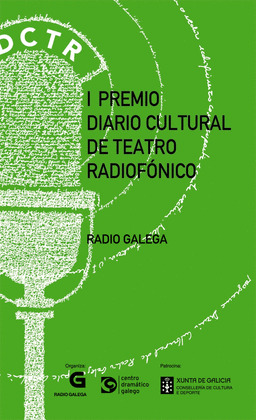I PREMIO DIARIO CULTURAL DE TEATRO RADIOFONICO: O BAMBAN. O ELIXIDO. 1973