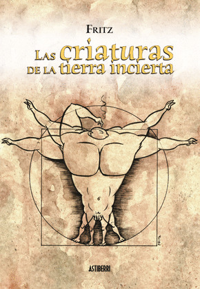 CRIATURAS DE LA TIERRA INCIERTA