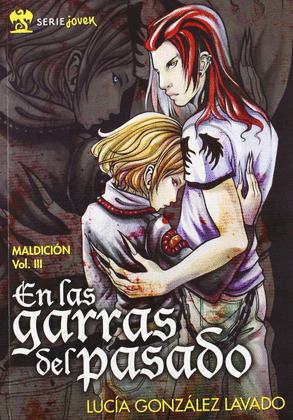 EN LAS GARRAS DEL PASADO