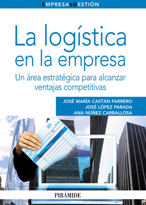 LOGÍSTICA EN LA EMPRESA, LA
