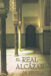 EL REAL ALCAZAR DE SEVILLA