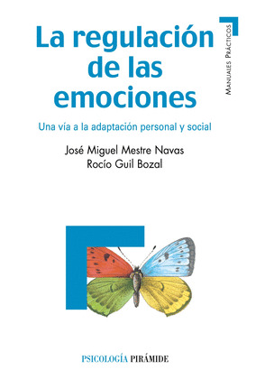 REGULACIÓN DE LAS EMOCIONES, LA