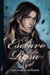 2.EL ESCLAVO DE LA ROSA