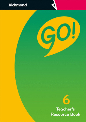 GO! 6 TEACHER'S RESOURCE BOOK