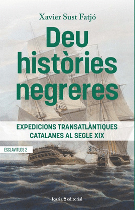 DEU HISTÒRIES NEGRERES