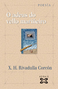 ADEUS DO VELLO MARIÑEIRO, O
