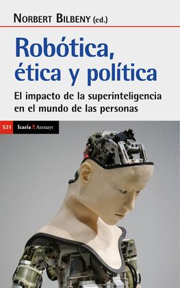 ROBOTICA ETICA Y POLITICA