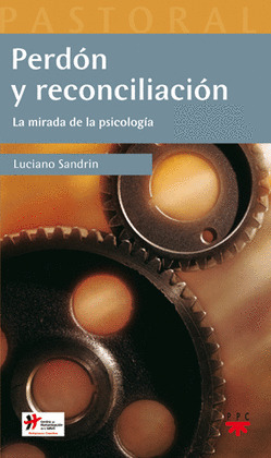 PERDÓN Y RECONCILIACIÓN