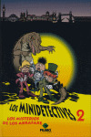MINIDETECTIVES 2, LOS      MISTERIOS DE LOS ABRAFAXE