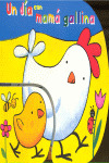 DIA CON MAMA GALLINA, UN