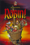 ¡A NAVEGAR ROBIN! 2, LOS ABRAFAXE Y ROBIN HOOD