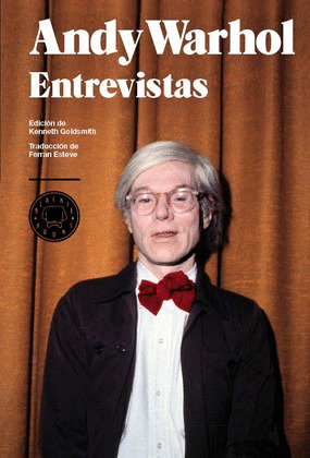 ANDY WARHOL ENTREVISTAS