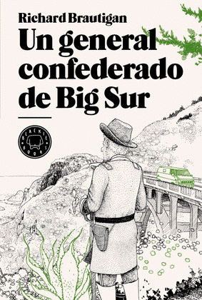 GENERAL CONFEDERADO DE BIG SUR, UN