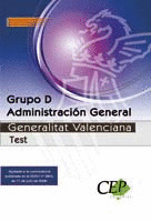TEST OPOSICIONES GRUPO D ADMINISTRACIÓN GENERAL DE LA GENERALITAT VALENCIANA