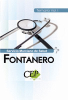 TEMARIO VOL. I. OPOSICIONES FONTANERO SERVICIO MURCIANO DE SALUD