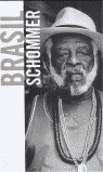 BRASIL -SCHOMMER-