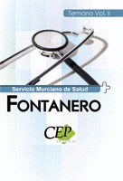 TEMARIO VOL. II. OPOSICIONES FONTANERO SERVICIO MURCIANO DE SALUD