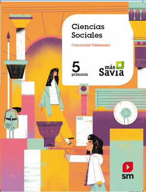 SD ALUMNO. CIENCIAS SOCIALES. 5 PRIMARIA. MAS SAVIA. VALENCIA