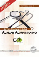 TEMARIO VOL. II. OPOSICIONES AUXILIAR ADMINISTRATIVO SERVICIO MURCIANO DE SALUD