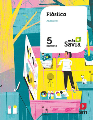 SD ALUMNO. PLASTICA. 5 PRIMARIA. MAS SAVIA. ANDALUCIA