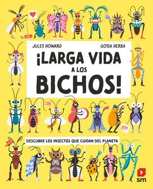 ¡LARGA VIDA A LOS BICHOS!