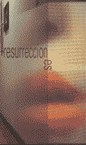 RESURRECIONES