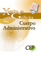 TEST OPOSICIONES CUERPO ADMINISTRATIVO  DE LA XUNTA DE GALICIA