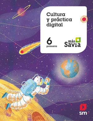 SD ALUMNO. CULTURA Y PRACTICA DIGITAL. 6 PRIMARIA. MAS SAVIA. ANDALUCIA