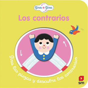 GIRA, GIRA: LOS CONTRARIOS