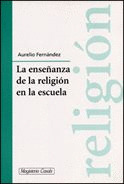ENSEÑANZA DE LA RELIGION EN LA ESCUELA