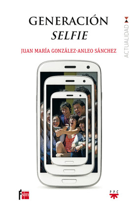 GENERACION SELFIE