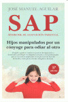 SAP SÍNDROME DE ALIENACIÓN PARENTAL