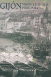 GIJON: VISION Y MEMORIA
